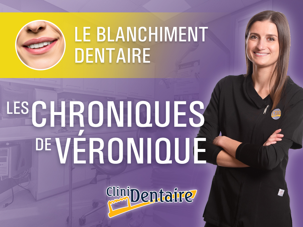 le blanchiment dentaire