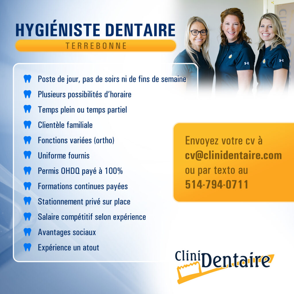 Poste d'hygiéniste dentaire disponible à Terrebonne